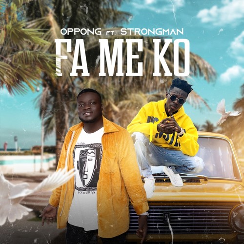 Fa Me Ko (feat. Strongman)