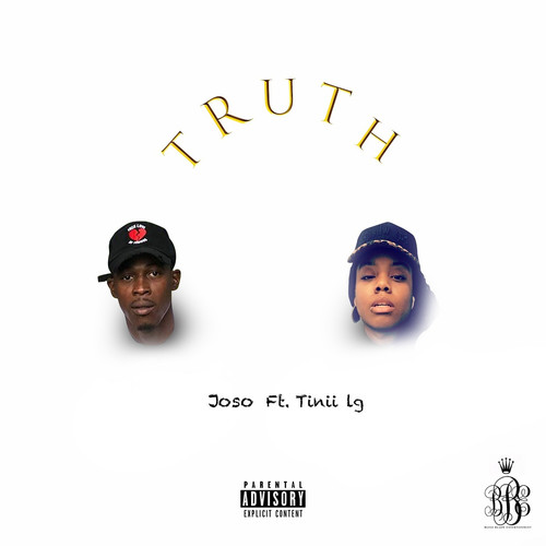 Truth (feat. Tinii Lg) [Explicit]