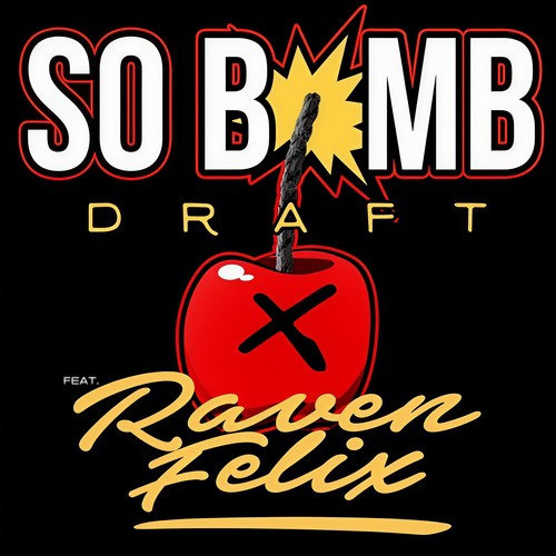 So Bomb (Explicit)