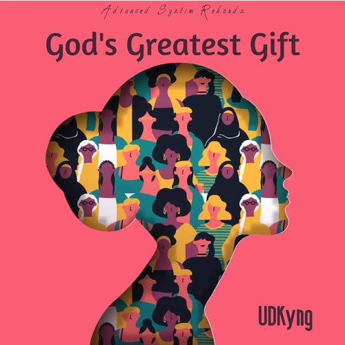 God's Greatest Gift
