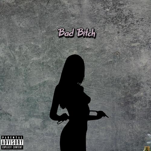 Bad ***** (Explicit)
