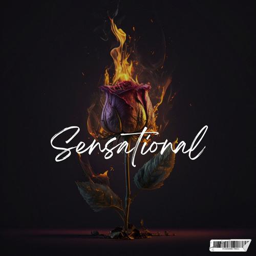 Sensational (Explicit)