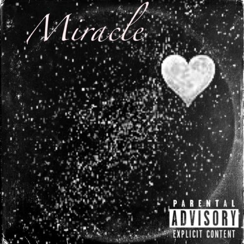 Miracle (Explicit)