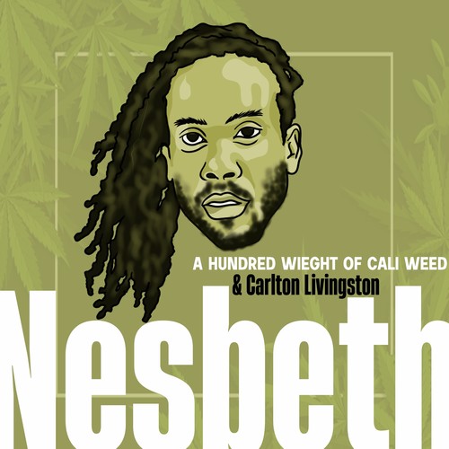 A Hundred Weight of Calli Weed