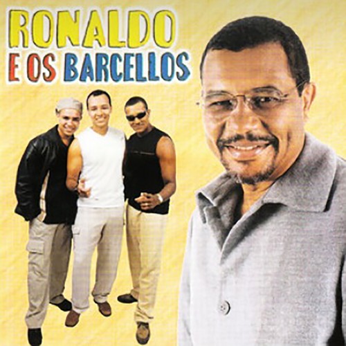Ronaldo E Os Barcellos