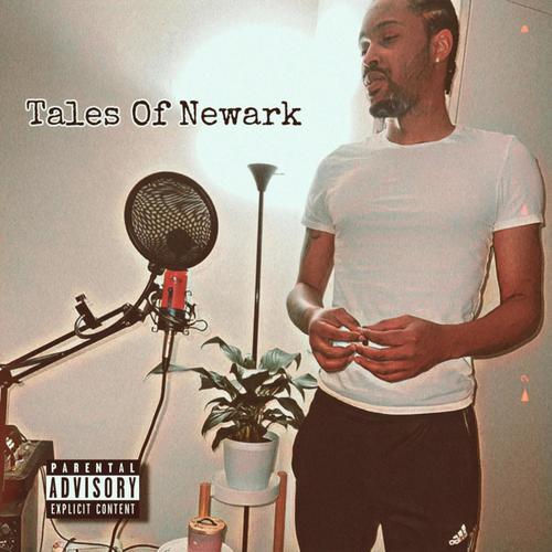 Tales Of Newark (Explicit)
