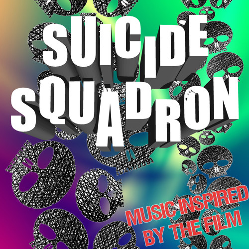 Suicide Squadron (Music Inspired By The Film)