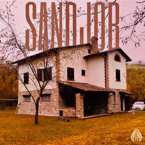 Sandjob (feat. Cronox, Gommel, Jay Lee, Y. Kee, Krìma, JellyFsh, Dylan & Francis) [Explicit]