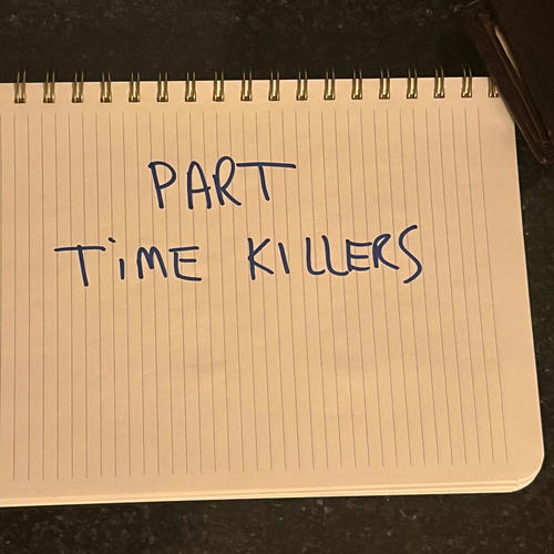 part time killers