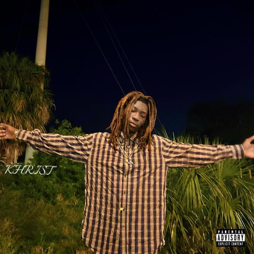 Khrist (Explicit)