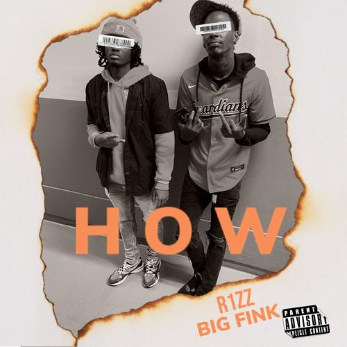 How (feat. Big Fink) [Explicit]