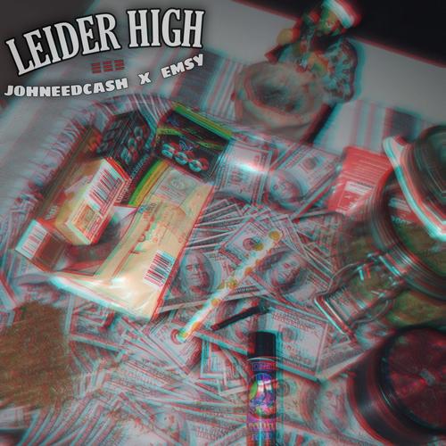 Leider High (Explicit)