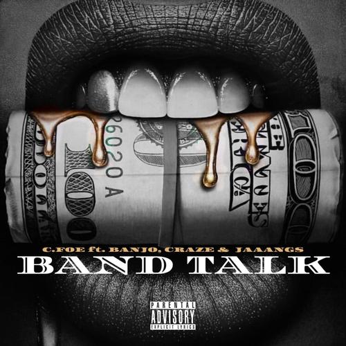 Band Talk (Explicit)