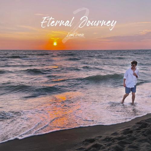 Eternal Journey, Vol. 2 (Explicit)