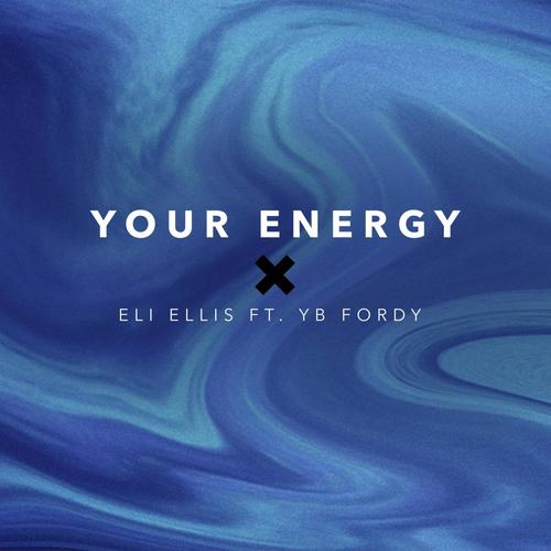Your Energy (feat. YB Fordy) [Explicit]