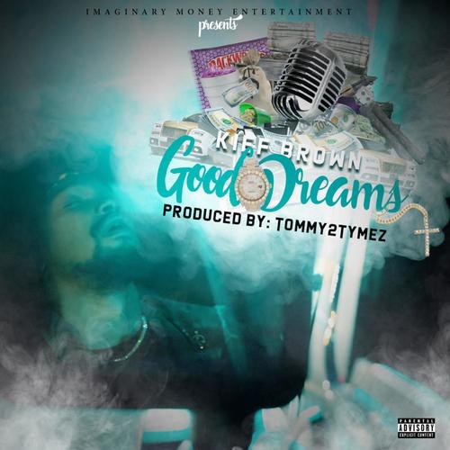Good Dreams (Explicit)