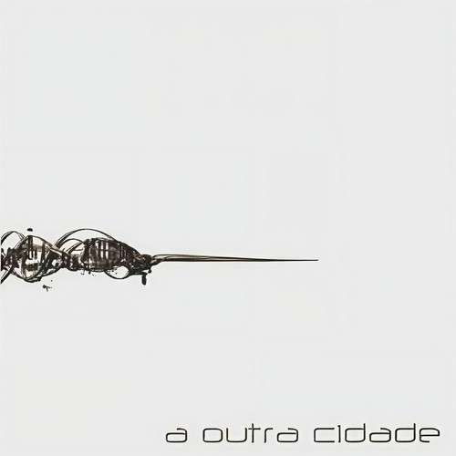 A Outra Cidade