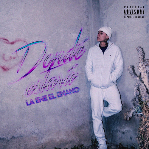 Dondeestara¿¿¿ (Explicit)