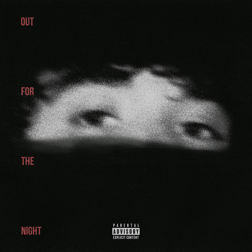 Out for the Night (Explicit)