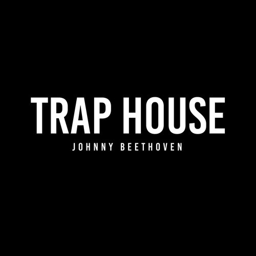 Trap House