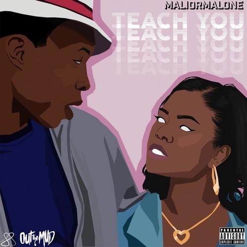 Teach You (Explicit)