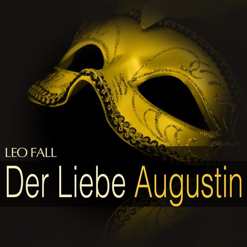 Fall: Der Liebe Augustin