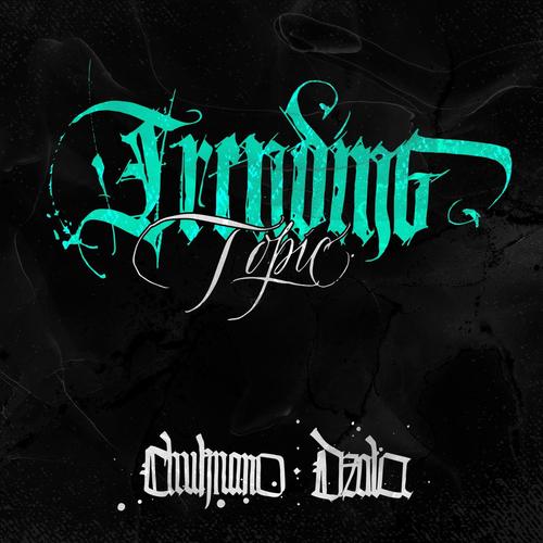 Trending topic (Explicit)