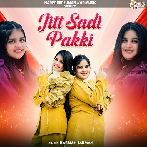 Jit Sadi Pakki (Harman Jarman)