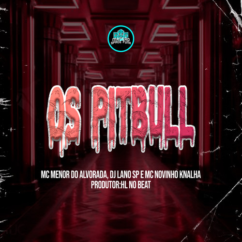 Os Pitbull (Explicit)