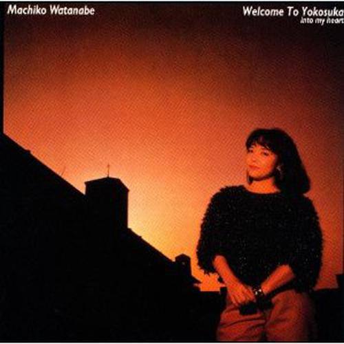 Welcome To Yokosuka~into my heart