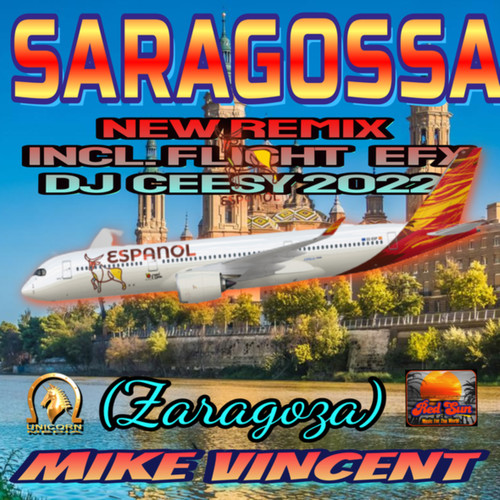 Saragossa (Incl. Flight EFX) (2022 RMX)