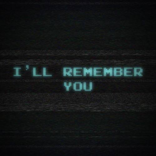 I'll Remember You