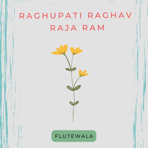 Raghupati Raghav Raja Ram (feat. shriram sampath) [Lofi Flute Instrumental]