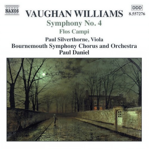 VAUGHAN WILLIAMS: Symphony No. 4 / Norfolk Rhapsody No. 1 / Flos Campi