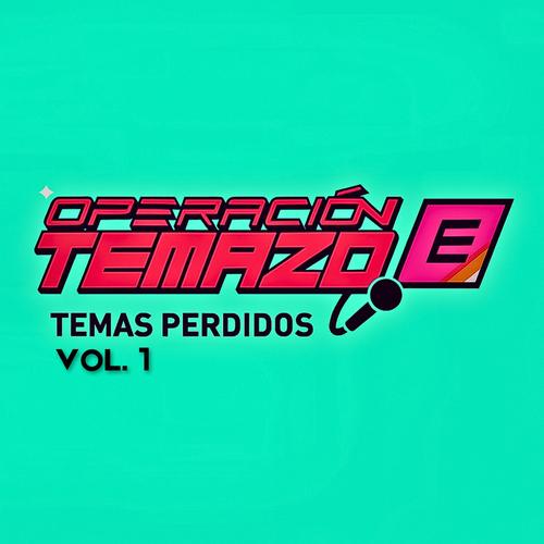 Operación Temazo - Temas Perdidos Vol. 1 - lllojuan (Explicit)