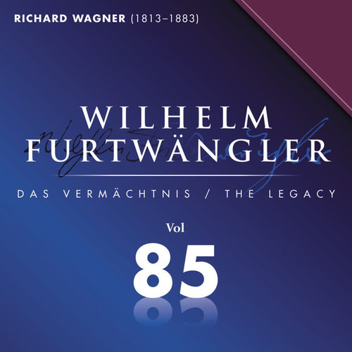 Wilhelm Furtwaengler Vol. 85