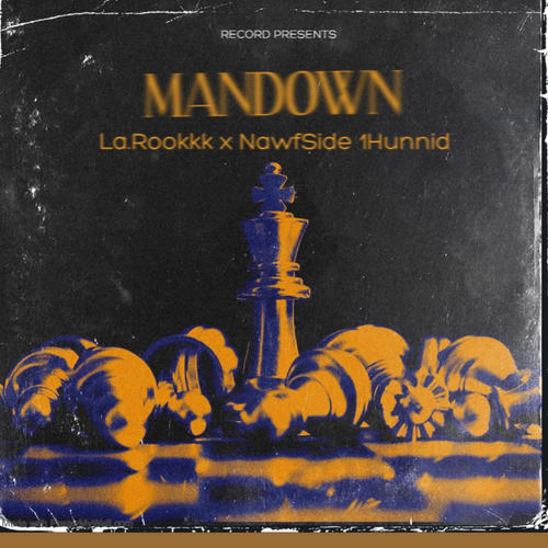 MANDOWN (feat. NawfSide 1Hunnid) [Explicit]