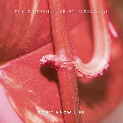 Don't Know Life