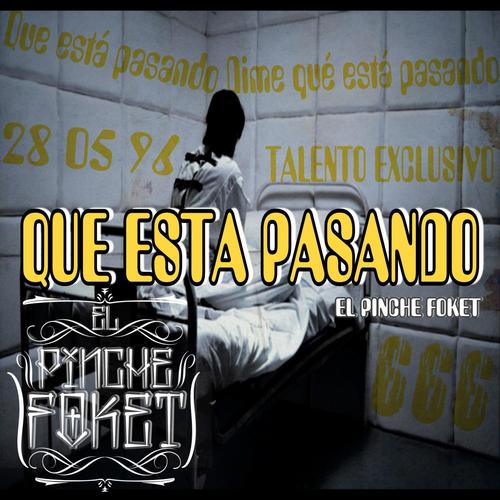 Que Esta Pasando (Explicit)