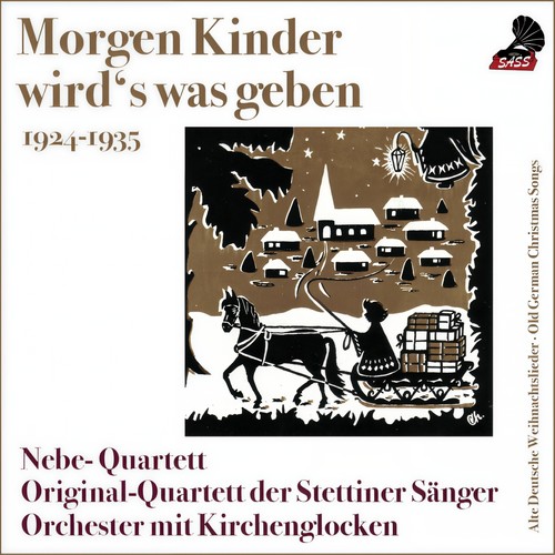 Morgen Kinder wird's was geben (Old German Christmas Songs)
