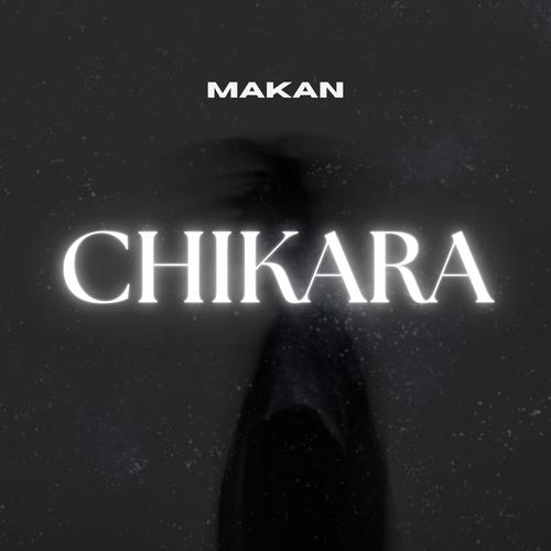 CHIKARA (feat. Arayansh Thapar)