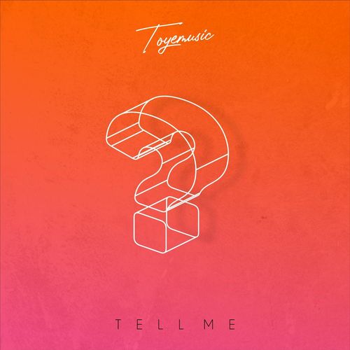 Tell Me