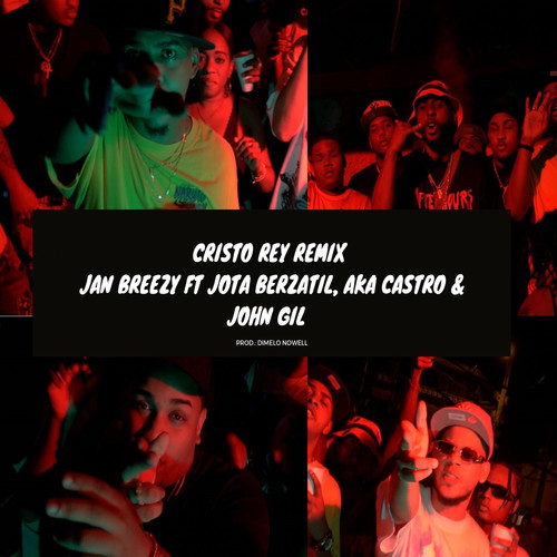 Cristo Rey (Remix) [Explicit]