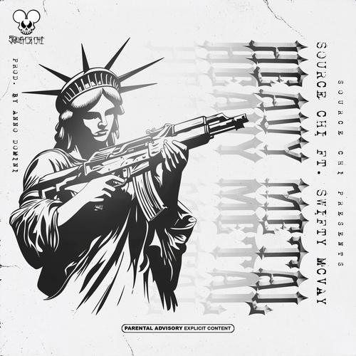 HEAVY METAL (feat. Swifty Mcvay) [Explicit]