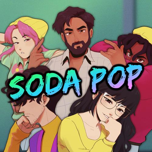 Soda Pop (feat. OR3O, Chi-Chi, Brandon McInnis & Tre Watson)