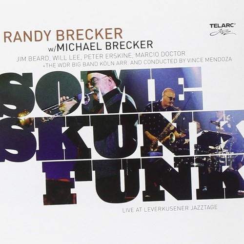 Some Skunk Funk - Live At Leverkusener Jazztage
