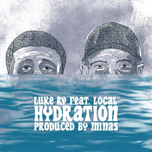 Hydration (feat. Local)