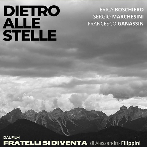 Dietro alle stelle (Colonna Sonora originale del film 