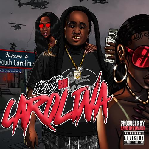 Carolina (Lil Freak) [Explicit]