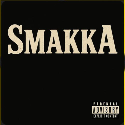 SmakKa (Explicit)